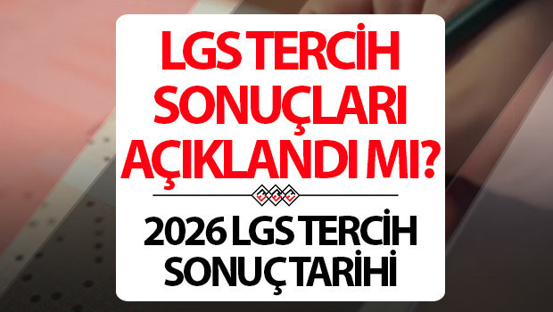 LGS tercihleri ne zaman açıklanacak? 2026 LGS tercih sonuçları ve MEB yerleştirme takvimi detayları